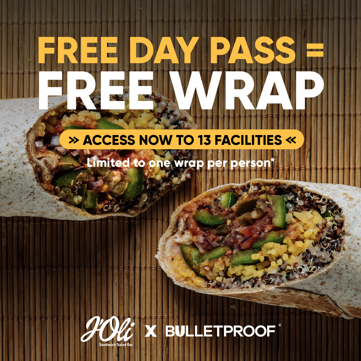 Visit a facility via our Free Day Passes & get a FREE Wrap from J'Oli.
