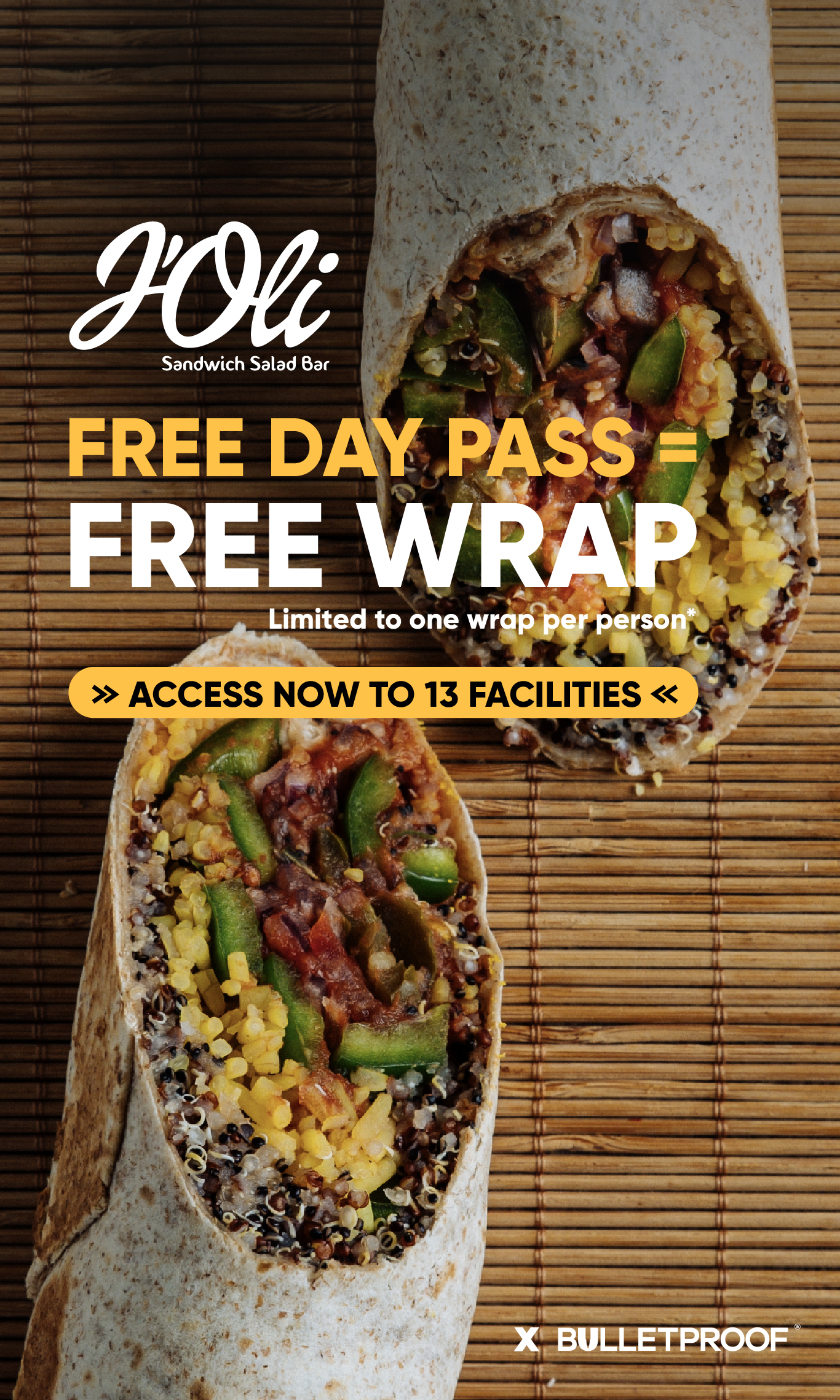 Visit a facility via our Free Day Passes & get a FREE Wrap from J'Oli.